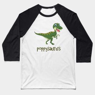 Poppysaurus Baseball T-Shirt